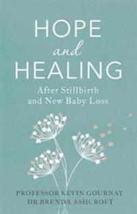 Bokomslag för "Hope and Healing After Stillbirth And New Baby Loss"