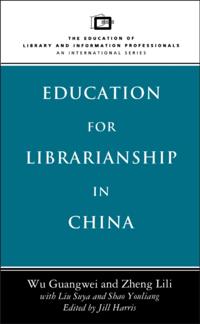 Education for Librarianship in China