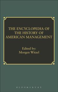 Encyclopedia of History of American Management