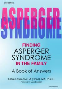 Finding Asperger Syndrome in the Family Second Edition