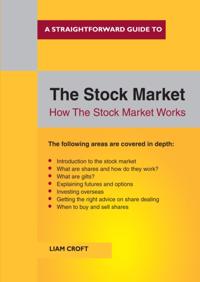 Straightforward Guide to The Stock Market