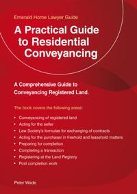 Practical Guide to Residential Conveyancing
