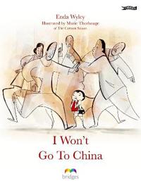 I Won't Go to China