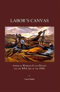 Labor’s Canvas