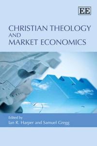 Bokomslag för "Christian Theology and Market Economics"