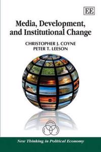 Media, Development, and Institutional Change