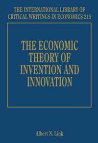 The Economic Theory of Invention and Innovation