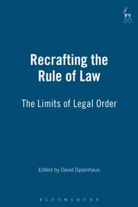 Recrafting the Rule of Law