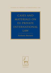Cases and Materials on EU Private International Law