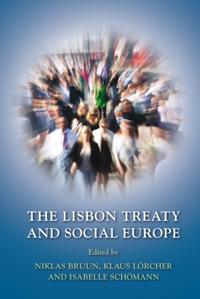Lisbon Treaty and Social Europe
