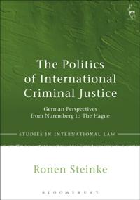 Politics of International Criminal Justice