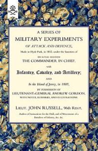Bokomslag för "Series of Military Experiments of Attack and Defence 1806"