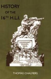 Bokomslag för "History of the 16th Battalion the Highland Light Infantry"