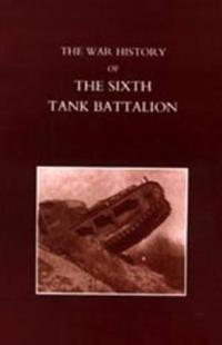 Kirjan kansi "War History of the Sixth Tank Battalion"