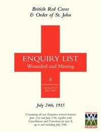 British Red Cross and Order of St John Enquiry List for Wounded and Missing