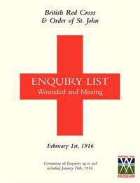British Red Cross and Order of St John Enquiry List for Wounded and Missing