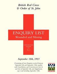 British Red Cross and Order of St John Enquiry List for Wounded and Missing