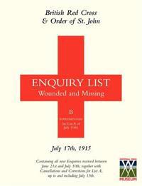 British Red Cross & Order of St John Enquiry List for Wounded and Missing