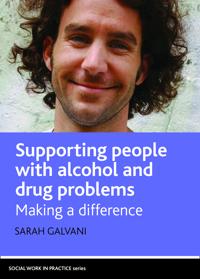 Bokomslag för "Supporting People with Alcohol and Drug Problems"