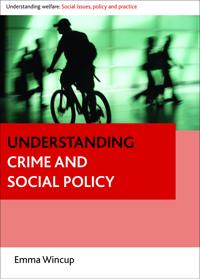 Kirjan kansi "Understanding Crime and Social Policy"