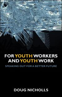 Bokomslag för "For Youth Workers and Youth Work"