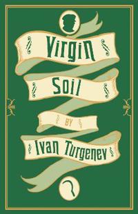 Virgin Soil: New Translation