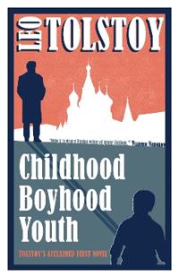 Childhood, Boyhood, Youth: New Translation