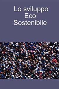 Bokomslag för "Lo Sviluppo Eco Sostenibile"