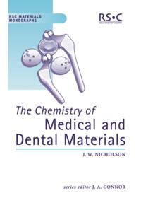 Chemistry of Medical and Dental Materials