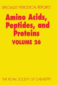 Specialist Periodical Reports - Amino Acids, Peptides and Proteins