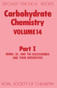Specialist Periodical Reports - Carbohydrate Chemistry