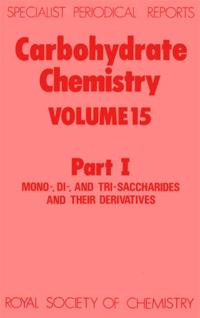 Specialist Periodical Reports - Carbohydrate Chemistry