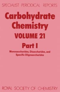 Specialist Periodical Reports - Carbohydrate Chemistry