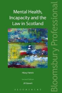 Bokomslag för "Mental Health, Incapacity and the Law in Scotland"