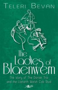 Ladies of Blaenwern