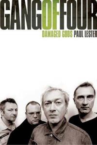 Gang of Four, The: Damaged Gods