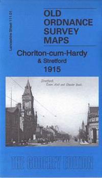 Chorlton-Cum-Hardy & Stretford 1915