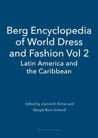 Berg Encyclopedia of World Dress and Fashion Vol 2