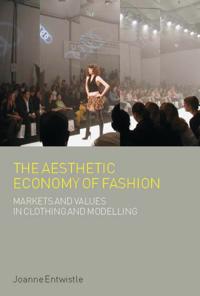Aesthetic Economy of Fashion
