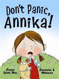 Bokomslag för "Don’t Panic, Annika!"