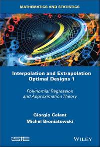 Interpolation and Extrapolation Optimal Designs 1