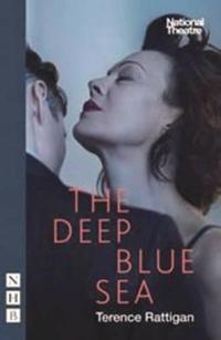 Rattigan, T: Deep Blue Sea (2016 Edition)