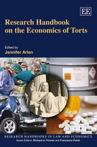 Bokomslag för "Research Handbook on the Economics of Torts"