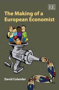 Bokomslag för "The Making of a European Economist"