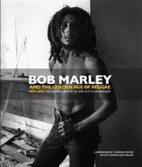 Bob Marley and the Golden Age of Reggae