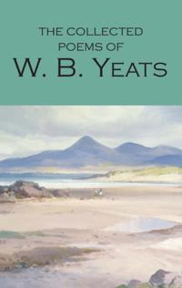 Collected Poems of W.B. Yeats