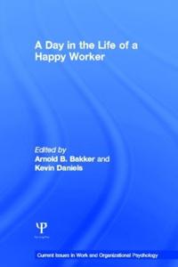 Bokomslag för "A Day in the Life of a Happy Worker"