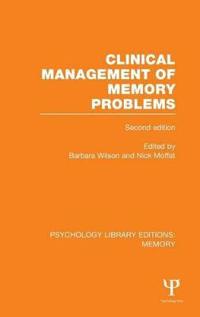 Bokomslag för "Clinical Management of Memory Problems (2nd Edn) (PLE: Memory)"
