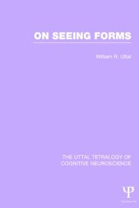 The Uttal Tetralogy of Cognitive Neuroscience