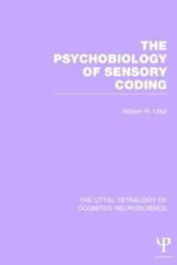 The Psychobiology of Sensory Coding